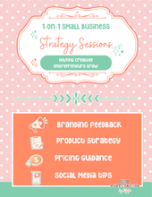 Load image into Gallery viewer, 1-on-1 Small Business Strategy Session | Creative Business Coaching
